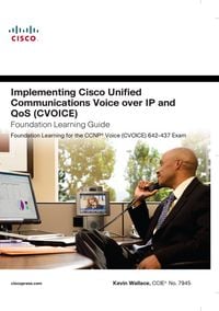 Produktbild: Implementing Cisco Unified Communications Voice over IP and QoS (Cvoice) Foundation Learning Guide