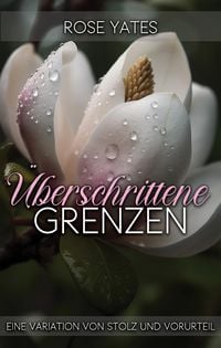 Produktbild: &Uuml;berschrittene Grenzen: Eine Variation von Stolz und Vorurteil