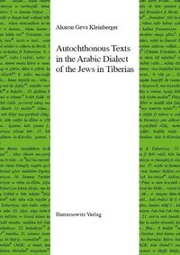 Bild vom Artikel Autochthonous Texts in the Arabic Dialect of the Jews in Tiberias vom Autor Aharon Geva-Kleinberger