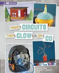Produktbild: Make Circuits That Glow Or Go