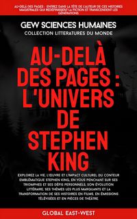 Produktbild: Au-del&agrave; des pages: L'univers de Stephen King (Litt&eacute;ratures du monde)