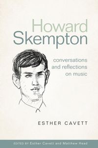Produktbild: Howard Skempton: Conversations and Reflections on Music