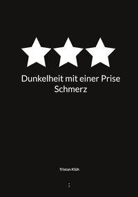 Produktbild: Dunkelheit mit einer Prise Schmerz