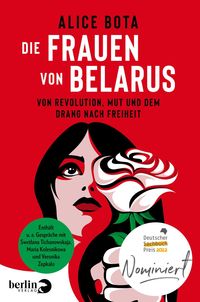 Bild vom Artikel Die Frauen von Belarus vom Autor Alice Bota