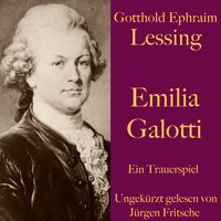 Produktbild: Gotthold Ephraim Lessing: Emilia Galotti