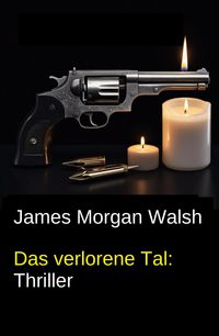 Produktbild: Das verlorene Tal: Thriller