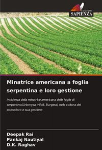 Produktbild: Minatrice americana a foglia serpentina e loro gestione