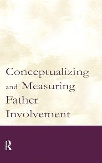 Produktbild: Conceptualizing and Measuring Father Involvement
