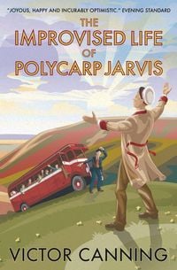Produktbild: The Improvised Life of Polycarp Jarvis