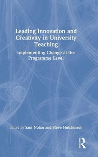Produktbild: Leading Innovation and Creativity in University Teaching