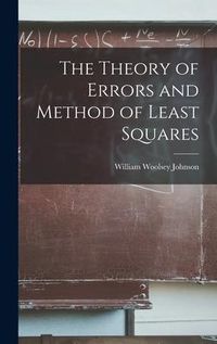 Produktbild: The Theory of Errors and Method of Least Squares