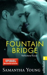 Produktbild: Fountain Bridge - Verbotene K&uuml;sse (Deutsche Ausgabe)