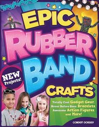 Produktbild: Epic Rubber Band Crafts