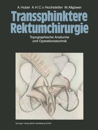 Produktbild: Transsphinktere Rektumchirurgie
