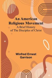 Produktbild: An American Religious Movement