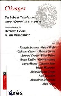 Produktbild: Clivages : du b&eacute;b&eacute; &agrave; l'adolescent, entre s&eacute;paration et rupture