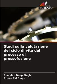 Produktbild: Studi sulla valutazione del ciclo di vita del processo di pressofusione