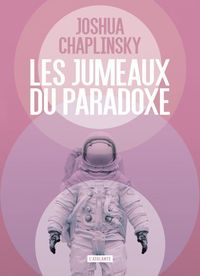 Produktbild: Les jumeaux du paradoxe