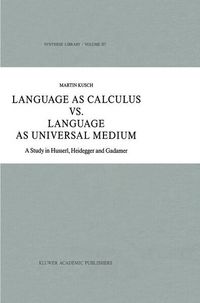 Produktbild: Language as Calculus vs. Language as Universal Medium