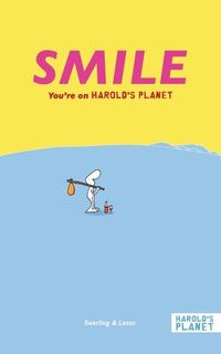 Produktbild: Smile: You're on Harold's Planet
