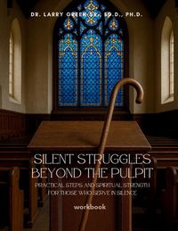 Produktbild: Silent Struggles Beyond the Pulpit