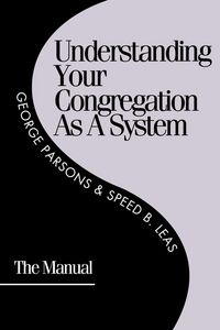 Produktbild: Understanding Your Congregation as a System