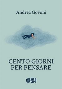 Produktbild: Cento giorni per pensare