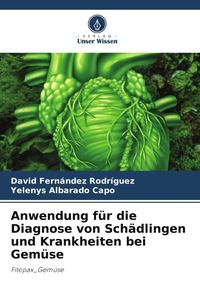 Produktbild: Anwendung f&uuml;r die Diagnose von Sch&auml;dlingen und Krankheiten bei Gem&uuml;se
