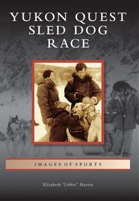 Produktbild: Yukon Quest Sled Dog Race