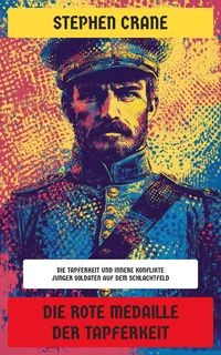 Produktbild: Die Rote Medaille der Tapferkeit