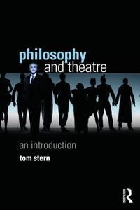 Produktbild: Philosophy and Theatre