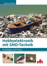 Produktbild: Hobbyelektronik mit SMD-Technik