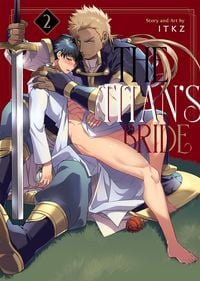 Produktbild: The Titan's Bride Vol. 2