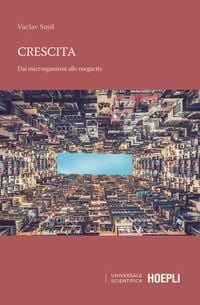 Produktbild: Crescita. Dai microrganismi alle megalopoli