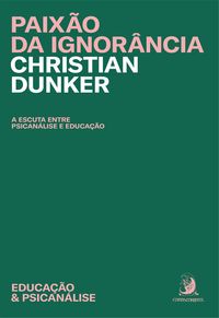 Produktbild: Paix&atilde;o da ignor&acirc;ncia