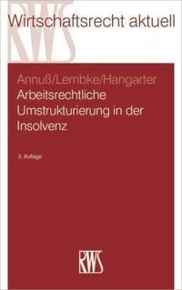 Produktbild: Arbeitsrechtliche Umstrukturierungen in der Insolvenz