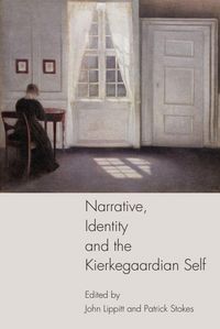 Produktbild: Narrative, Identity and the Kierkegaardian Self