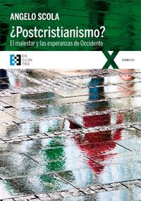 Produktbild: &iquest;Postcristianismo? : el malestar y las esperanzas de Occidente