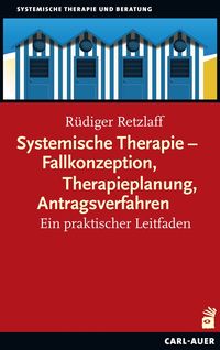 Produktbild: Systemische Therapie &ndash; Fallkonzeption, Therapieplanung, Antragsverfahren