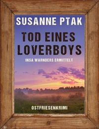 Produktbild: Tod eines Loverboys. Ostfriesenkrimi