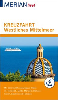 Bild vom Artikel MERIAN live! Reiseführer Kreuzfahrt westliches Mittelmeer vom Autor Holger Wolandt