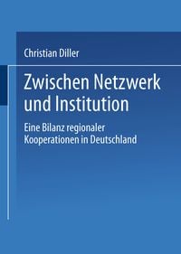 Produktbild: Zwischen Netzwerk und Institution