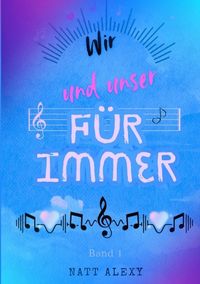 Produktbild: Wir und unser F&uuml;r immer