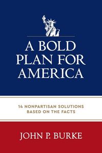 Produktbild: A Bold Plan for America