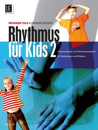 Produktbild: Rhythmus f&uuml;r Kids 2, Rhythmusspiele und Performancest&uuml;cke f&uuml;r Spielgruppen und Klassen