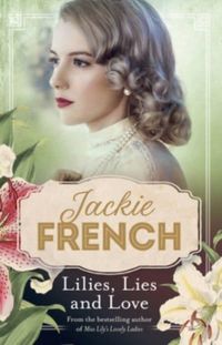 Produktbild: Lilies, Lies and Love (Miss Lily, #4)