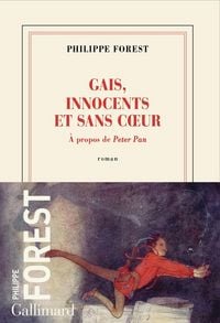 Produktbild: Gais, innocents et sans coeur : &agrave; propos de Peter Pan