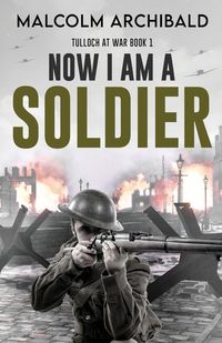 Produktbild: Now I Am A Soldier