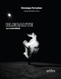 Produktbild: Blecaute: Luz e teatralidade