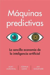 Bild vom Artikel Máquinas Predictivas (Prediction Machines Spanish Edition): La Sencilla Economía de la Inteligencia Artificial vom Autor Ajay Agrawal